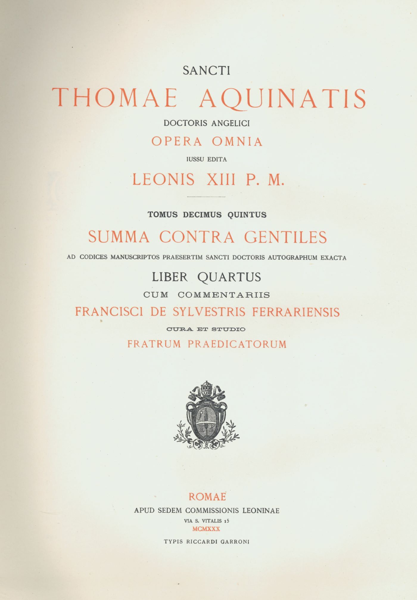 OPERA OMNIA - TOME 15 SUMMA CONTRA GENTILES