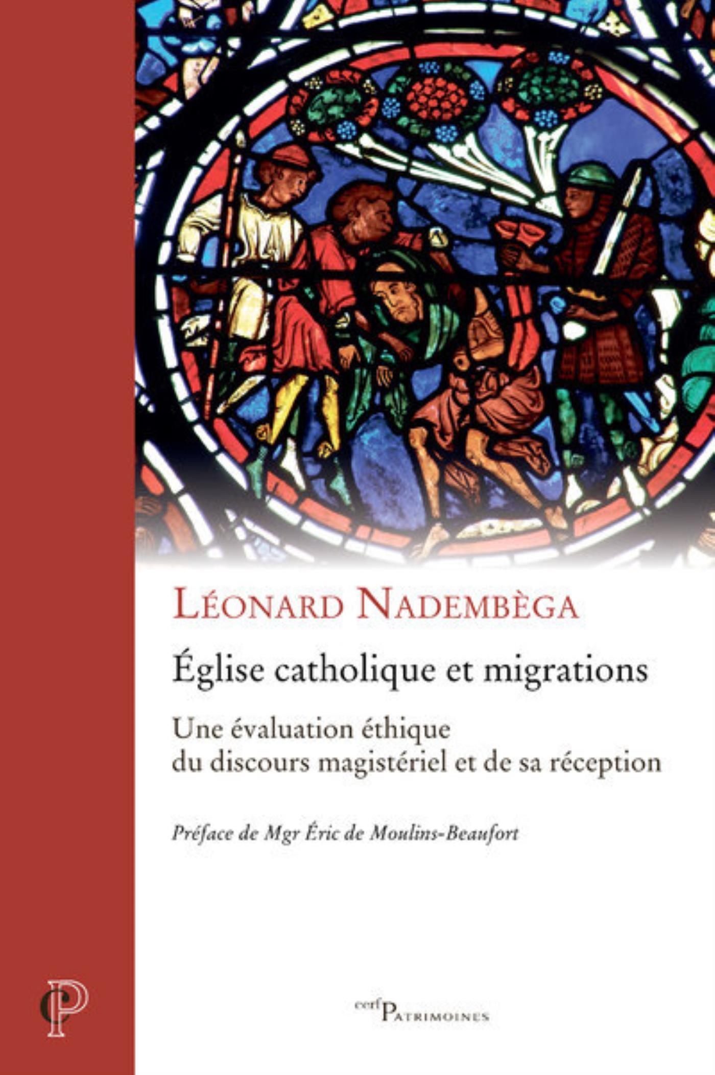 EGLISE CATHOLIQUE ET MIGRATIONS - UNE EVALUATION ETHIQUE DU DISCOURS MAGISTERIEL ET DE SA RECEPTION