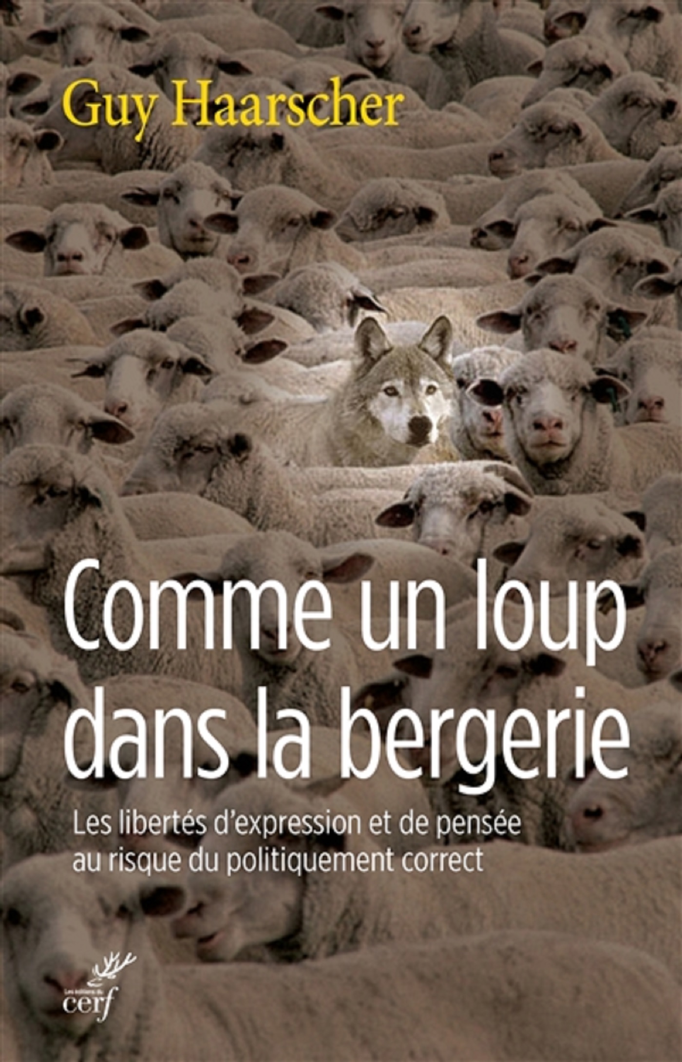 COMME UN LOUP DANS LA BERGERIE
