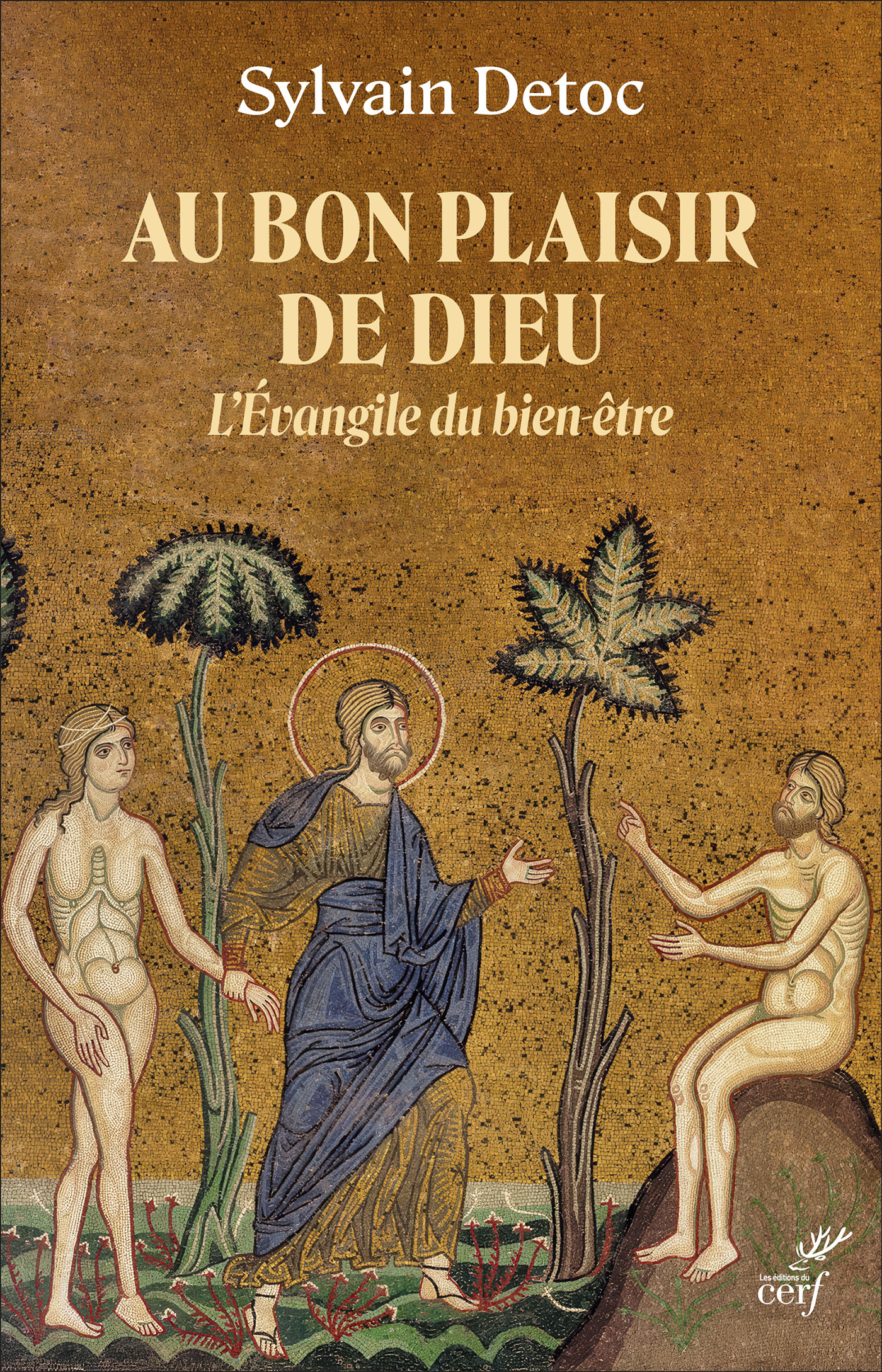 Au bon plaisir de Dieu