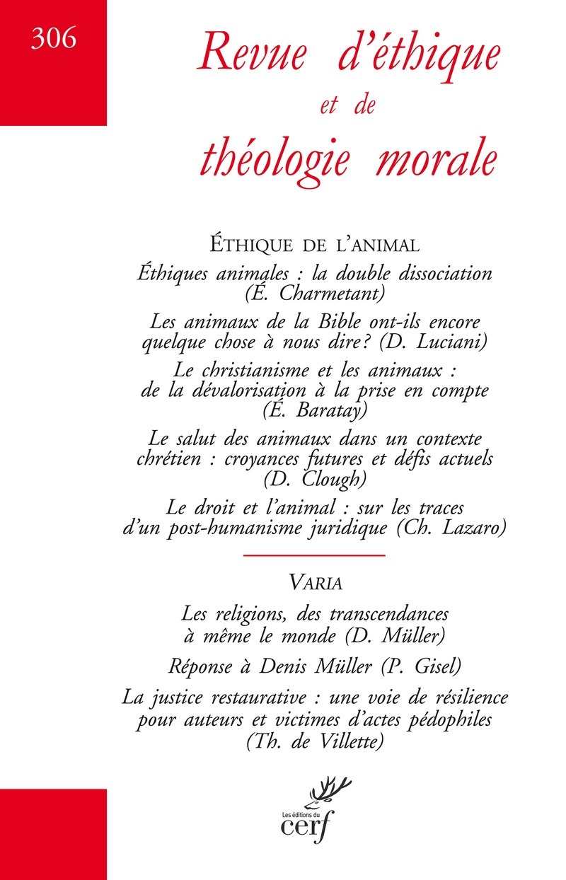LA REVUE ETHIQUE ET THEOLOGIE MORALE - NUMERO 306