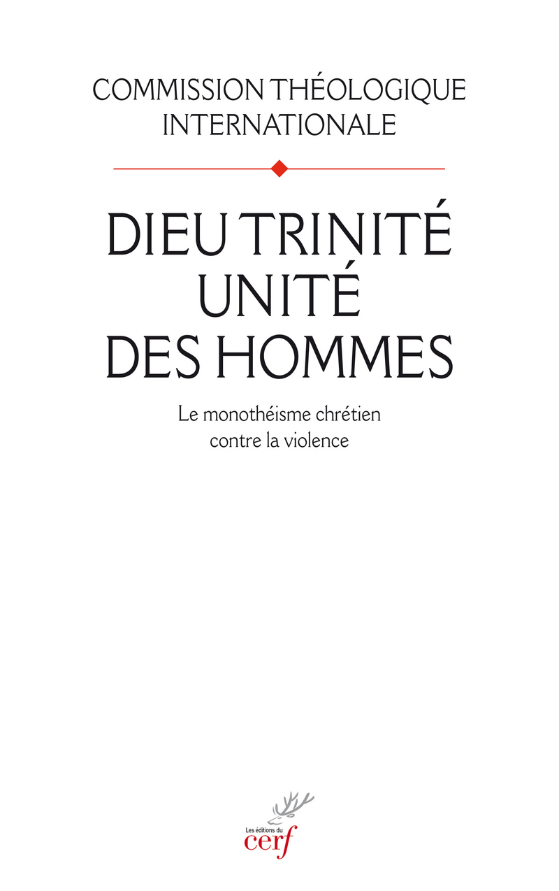 DIEU TRINITÉ, UNITÉ DES HOMMES