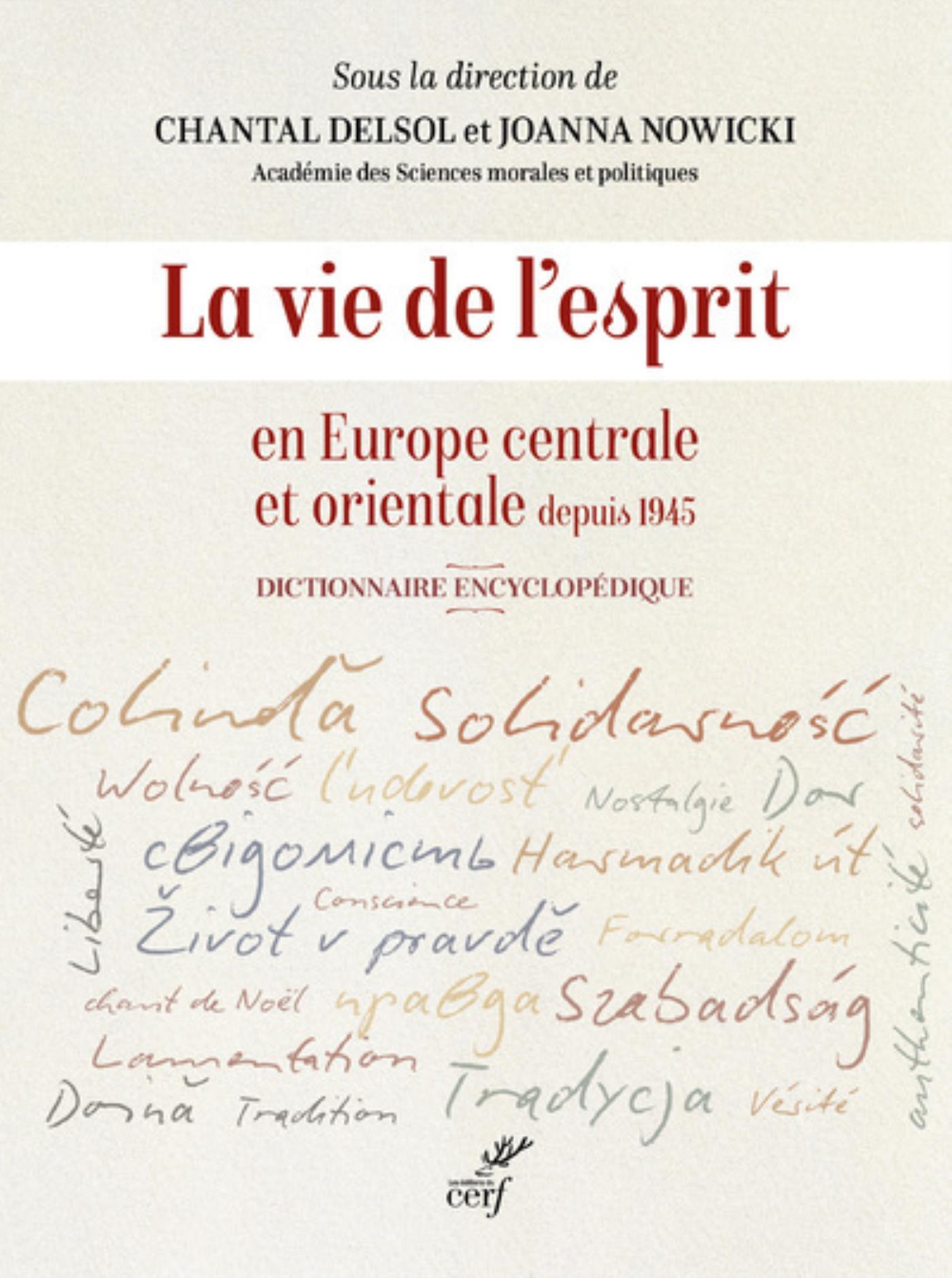 LA VIE DE L'ESPRIT EN EUROPE CENTRALE ET ORIENTALEDEPUIS 1945
