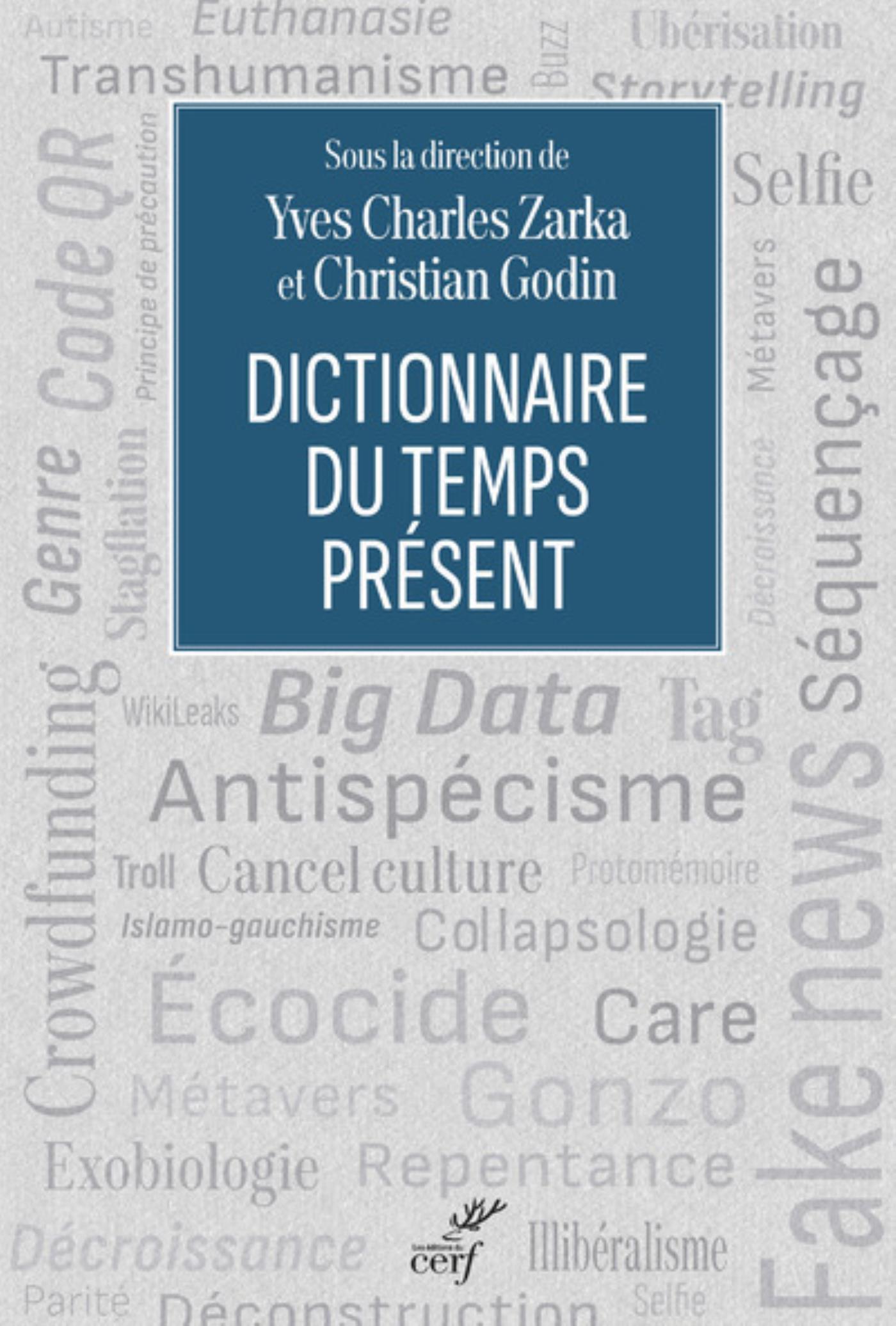 DICTIONNAIRE DU TEMPS PRESENT