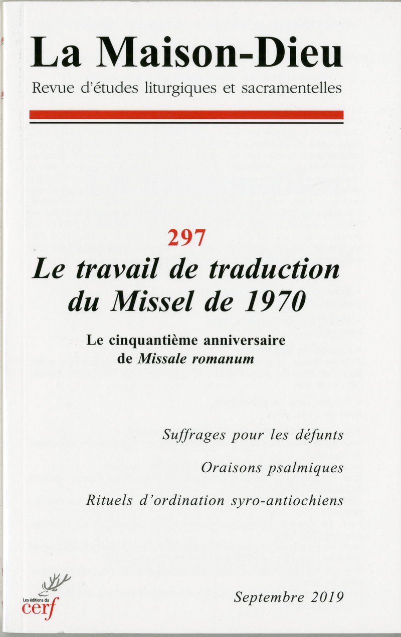 LA MAISON DIEU NUMERO 297 LE TRAVAIL DE TRADUCTIONDU MISSEL DE 1970