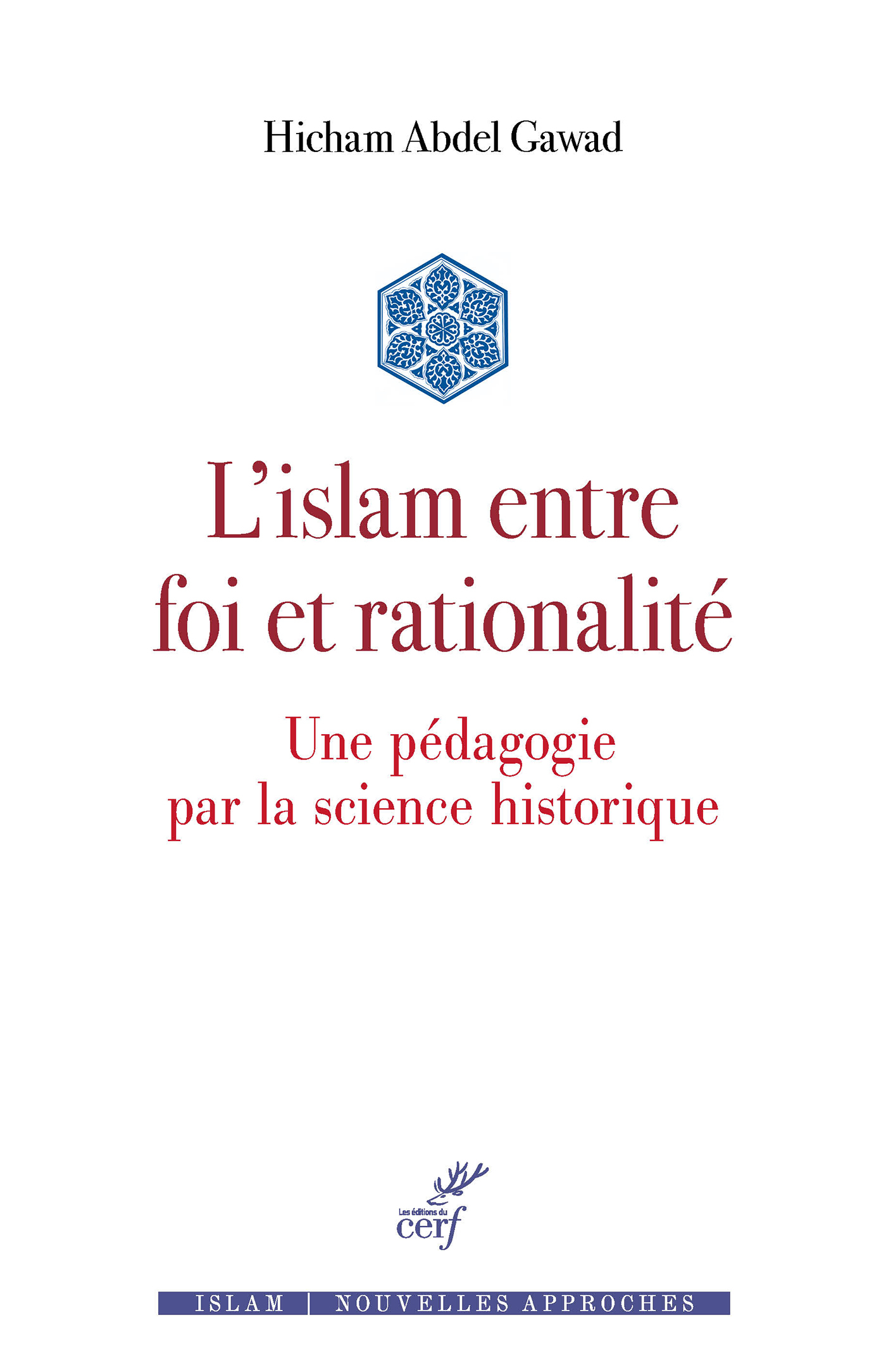 L'islam entre foi et rationalité