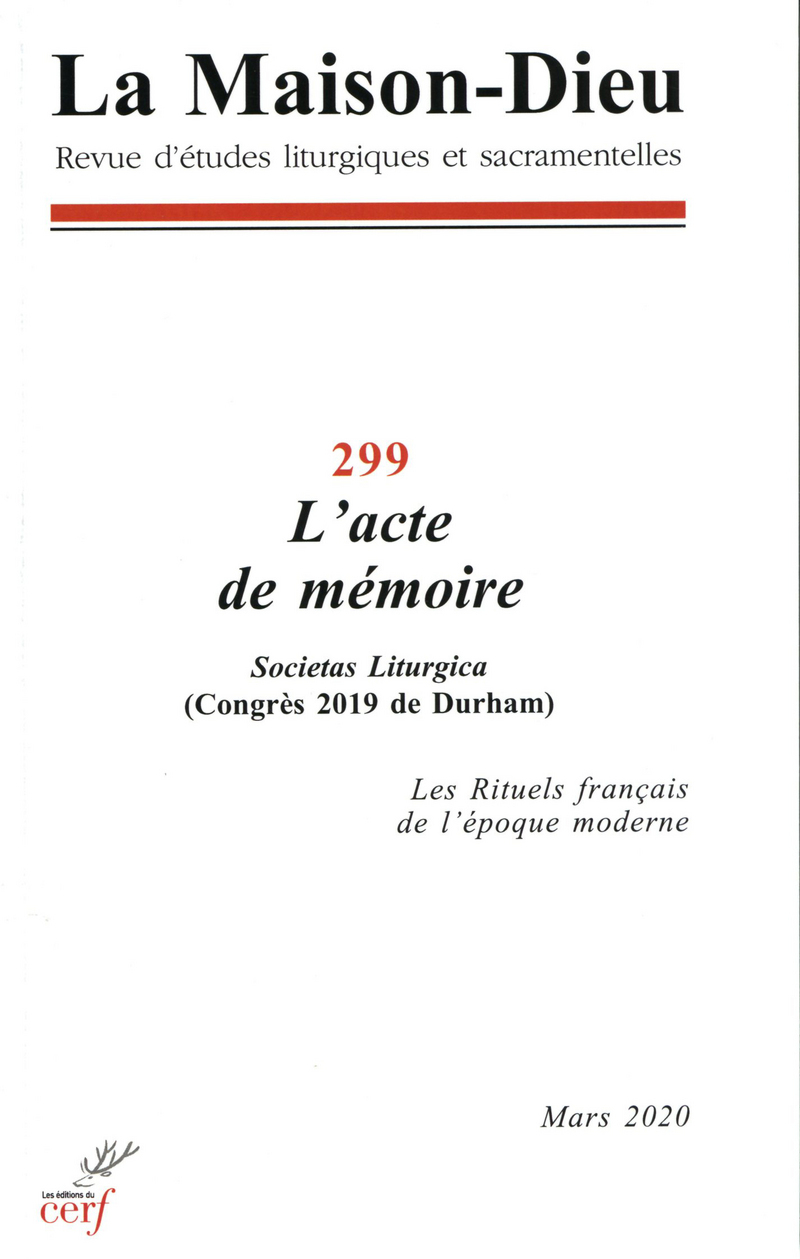 LA MAISON-DIEU - NUMERO 299 L'ACTE DE MEMOIRE