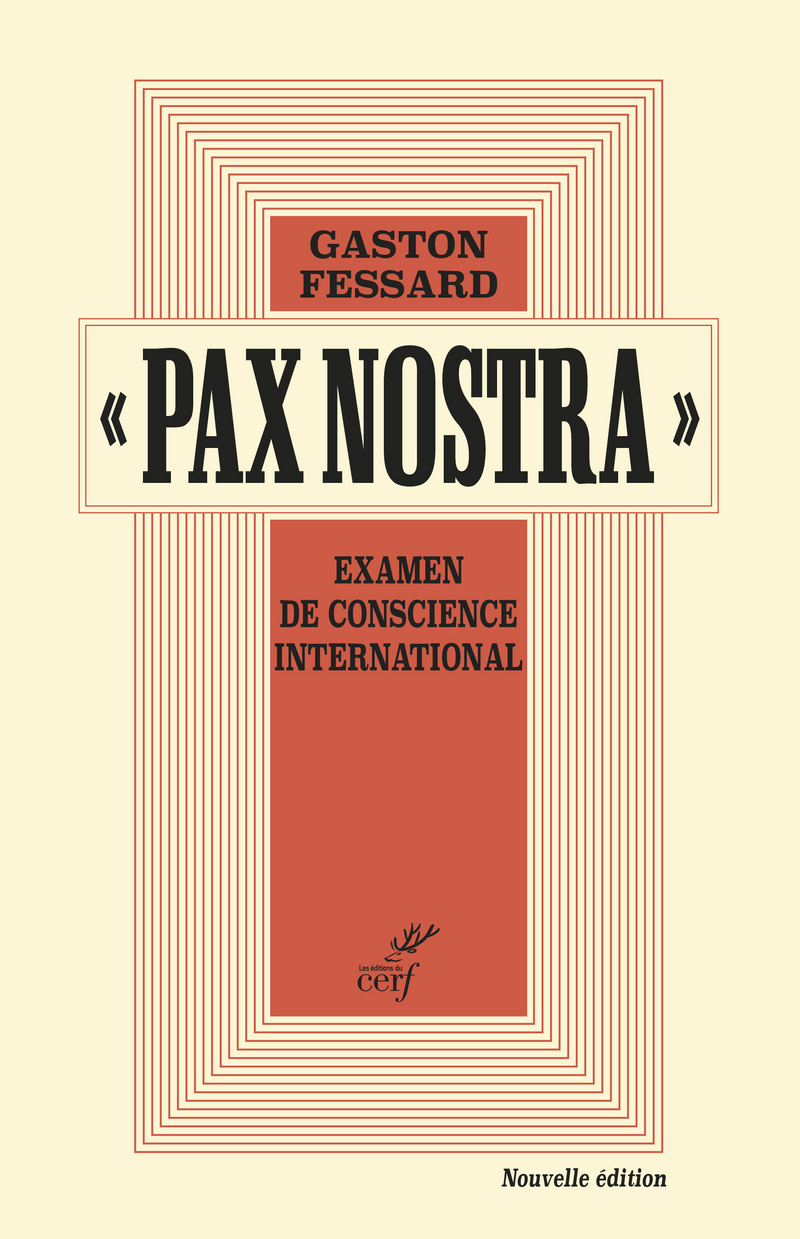 PAX NOSTRA - EXAMEN DE CONSCIENCE INTERNATIONAL -NOUVELLE EDITION