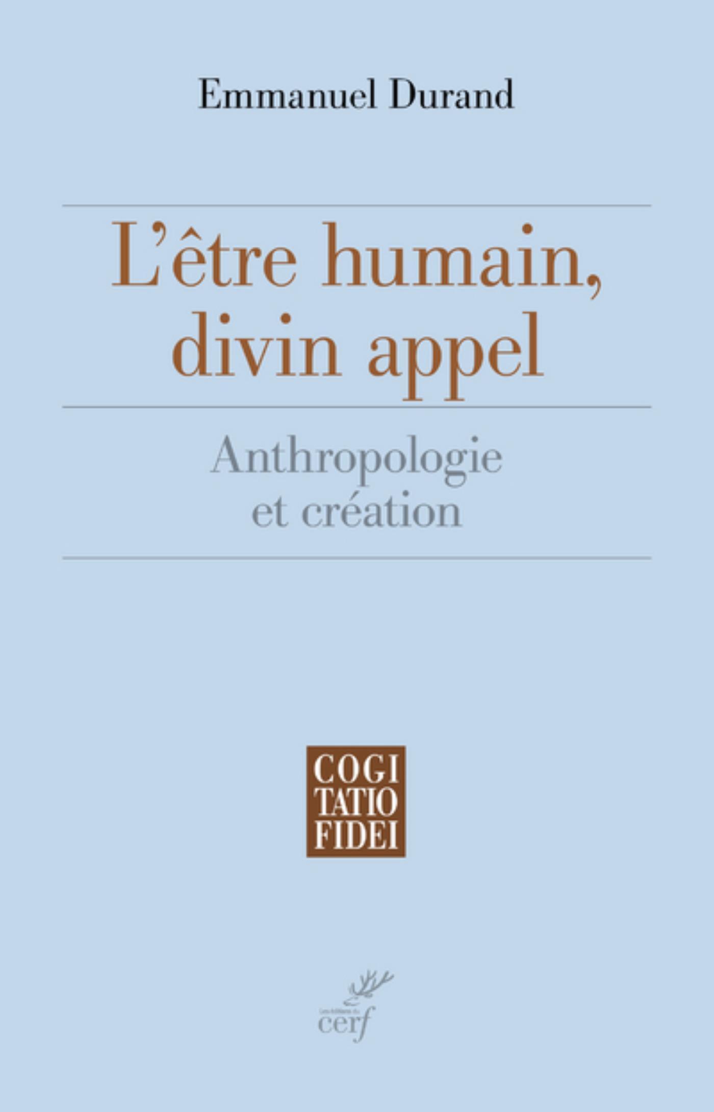 L'ÊTRE HUMAIN, DIVIN APPEL
