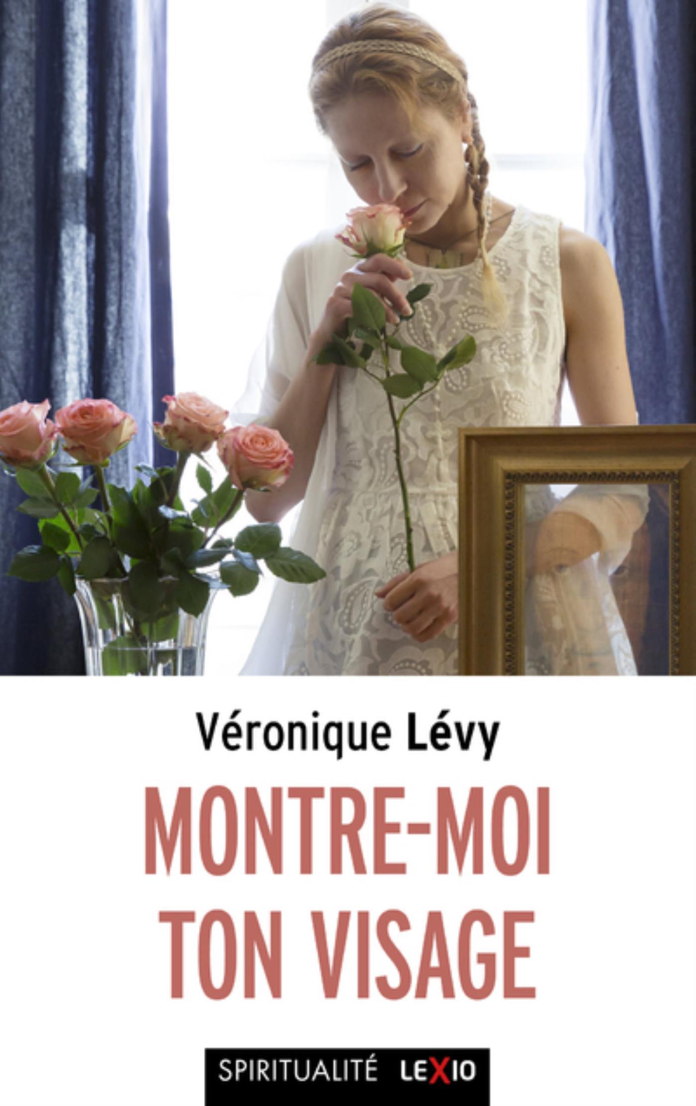 MONTRE-MOI TON VISAGE