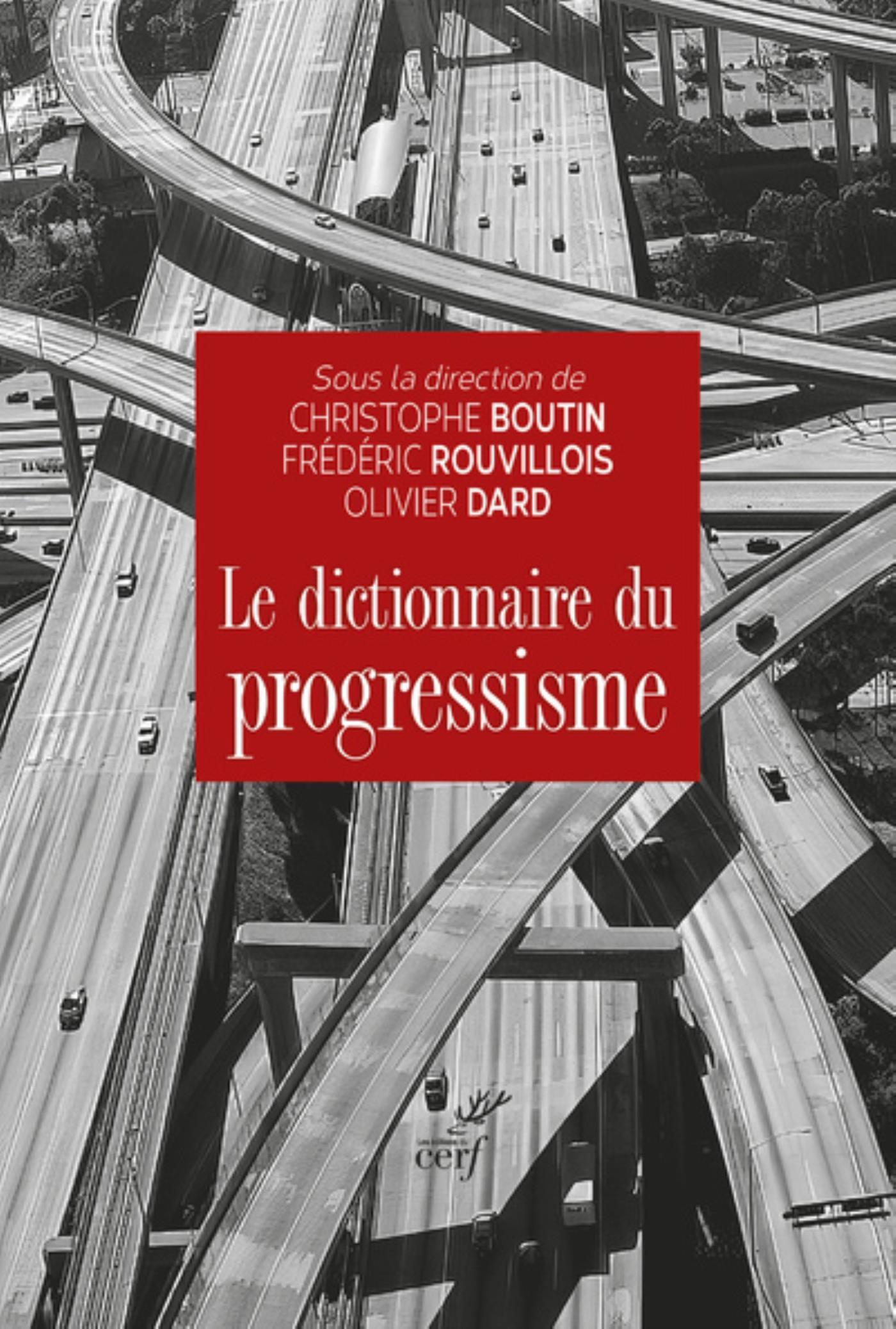 LE DICTIONNAIRE DU PROGRESSISME
