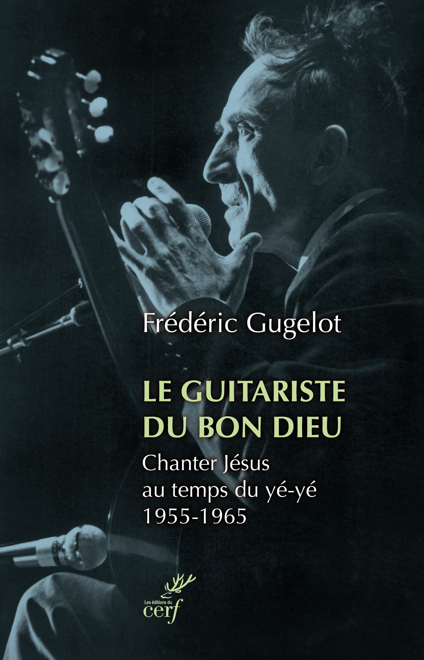 Le Guitariste du Bon Dieu