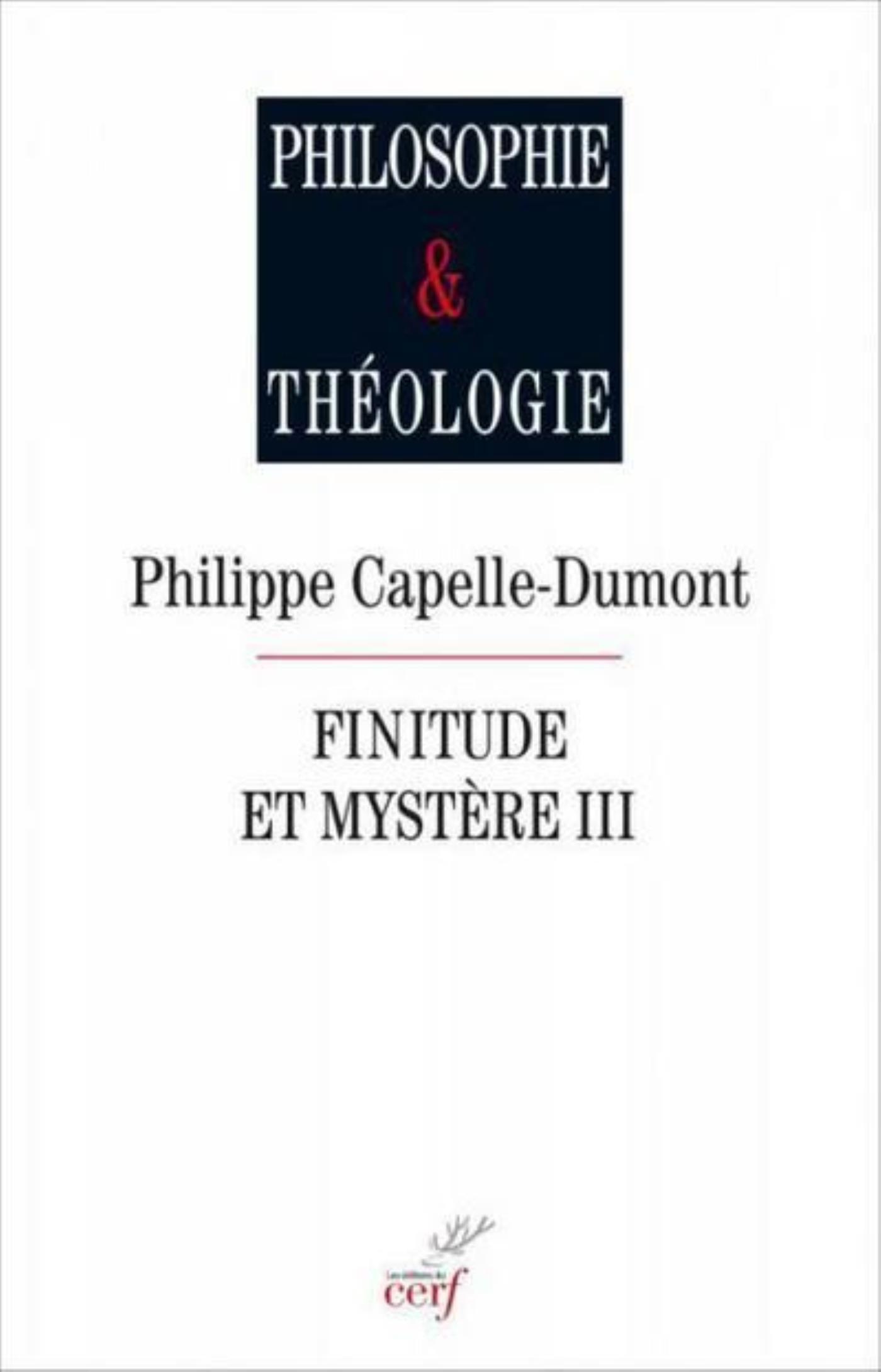 FINITUDE ET MYSTÈRE, III