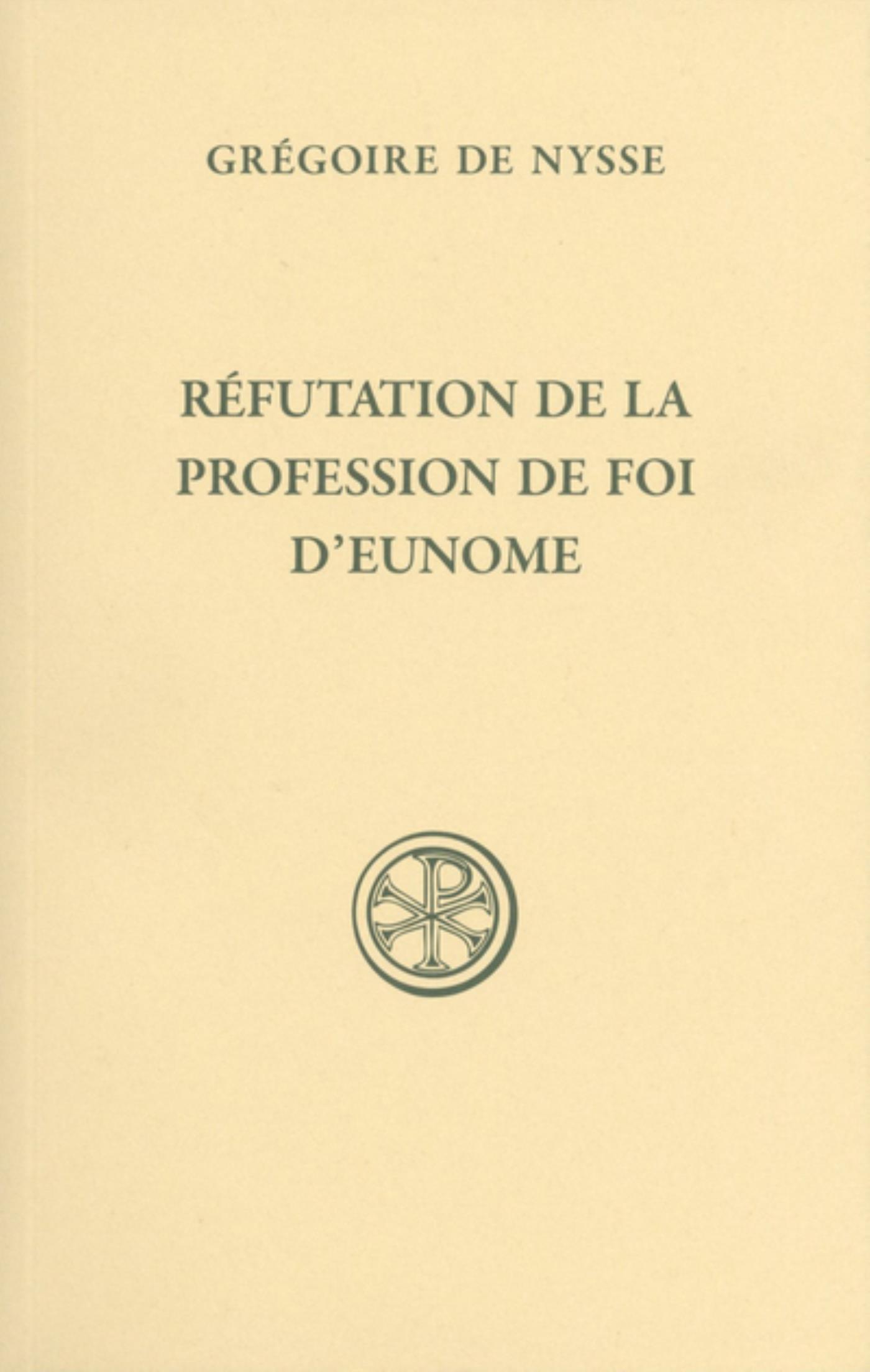 SC 584 REFUTATION DE LA PROFESSION DE FOI D'EUNOME