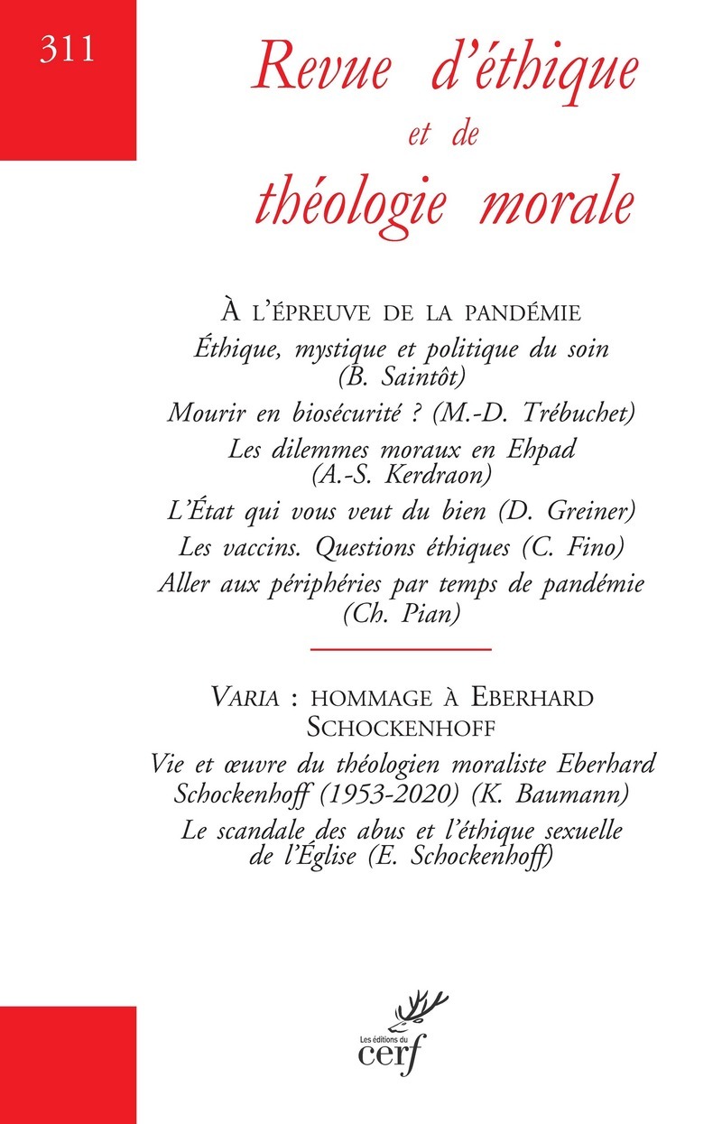 REVUE D'ETHIQUE ET DE THEOLOGIE MORALE - NUMERO 311 A L'EPREUVE DE LA PANDEMIE