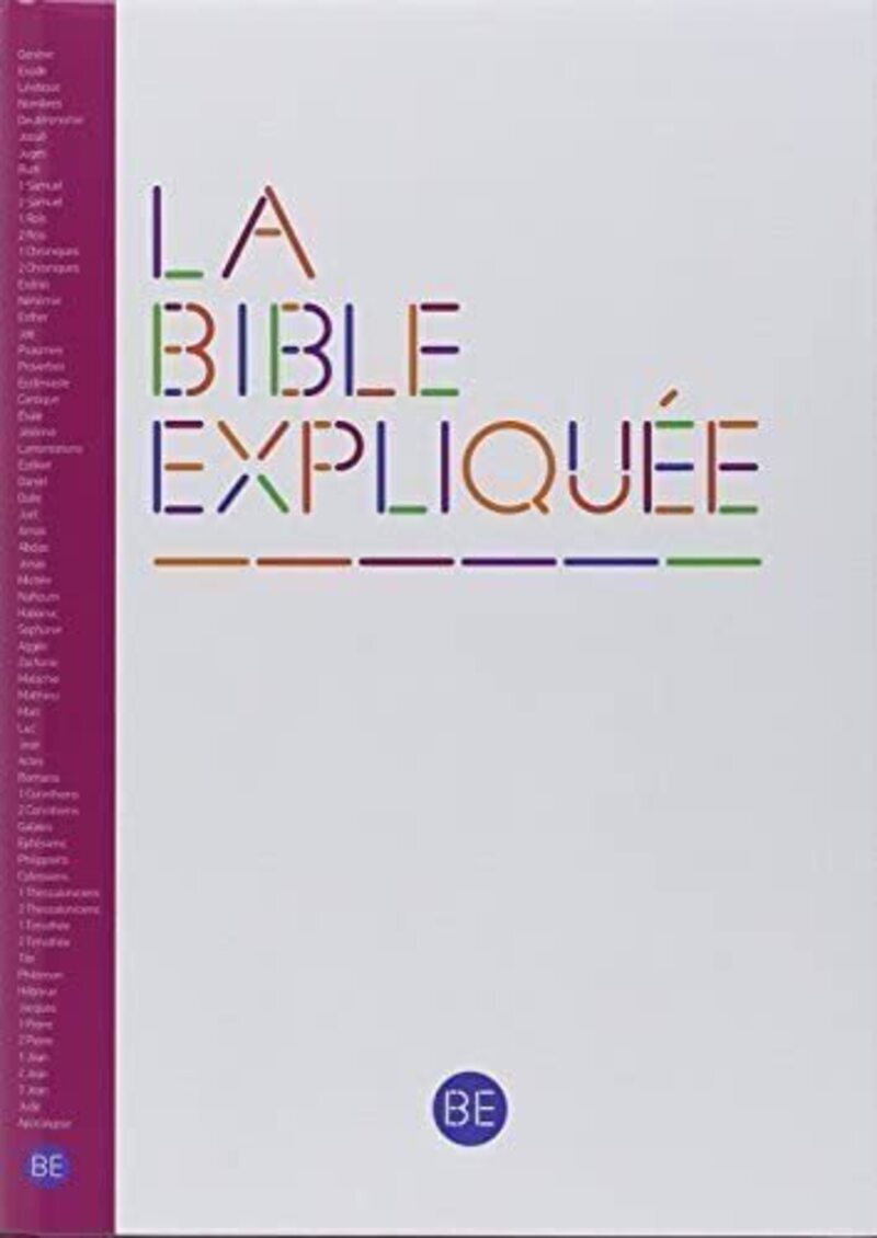 LA BIBLE EXPLIQUEE