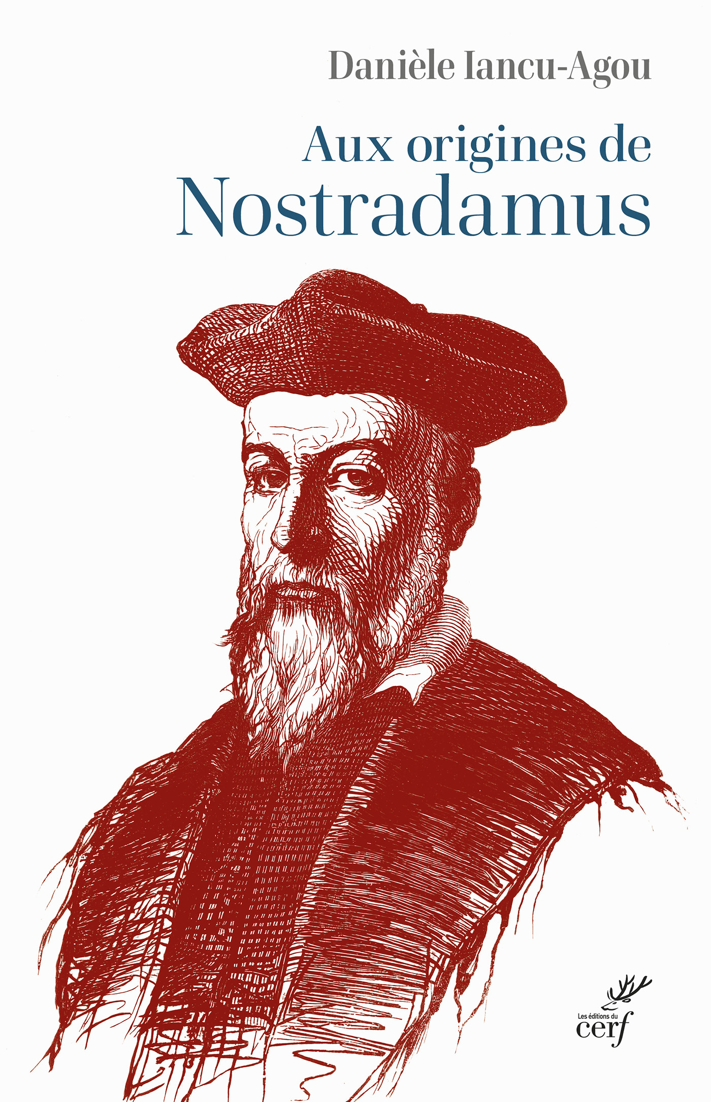 Aux origines de Nostradamus
