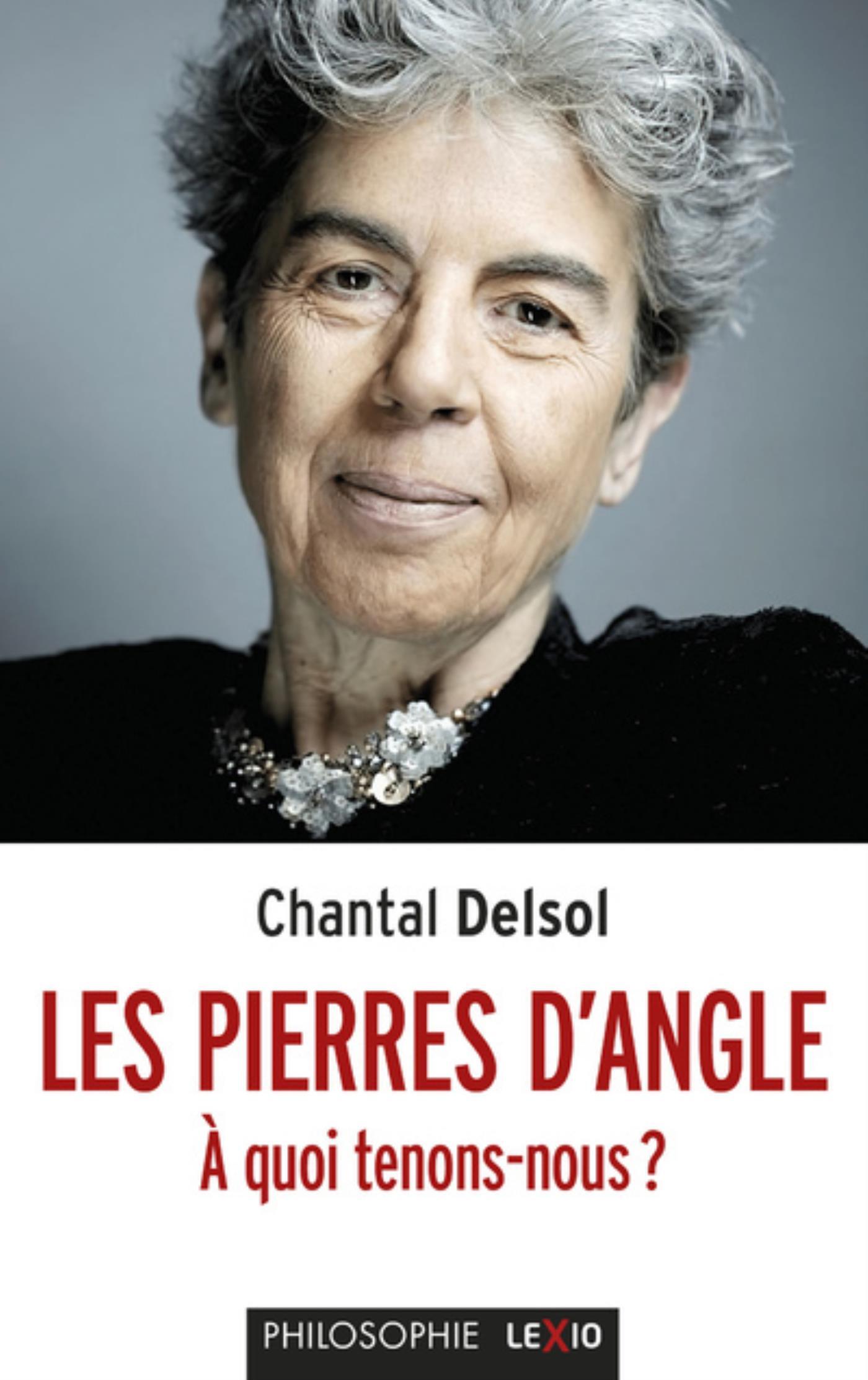 LES PIERRES D'ANGLE - A QUOI TENONS-NOUS