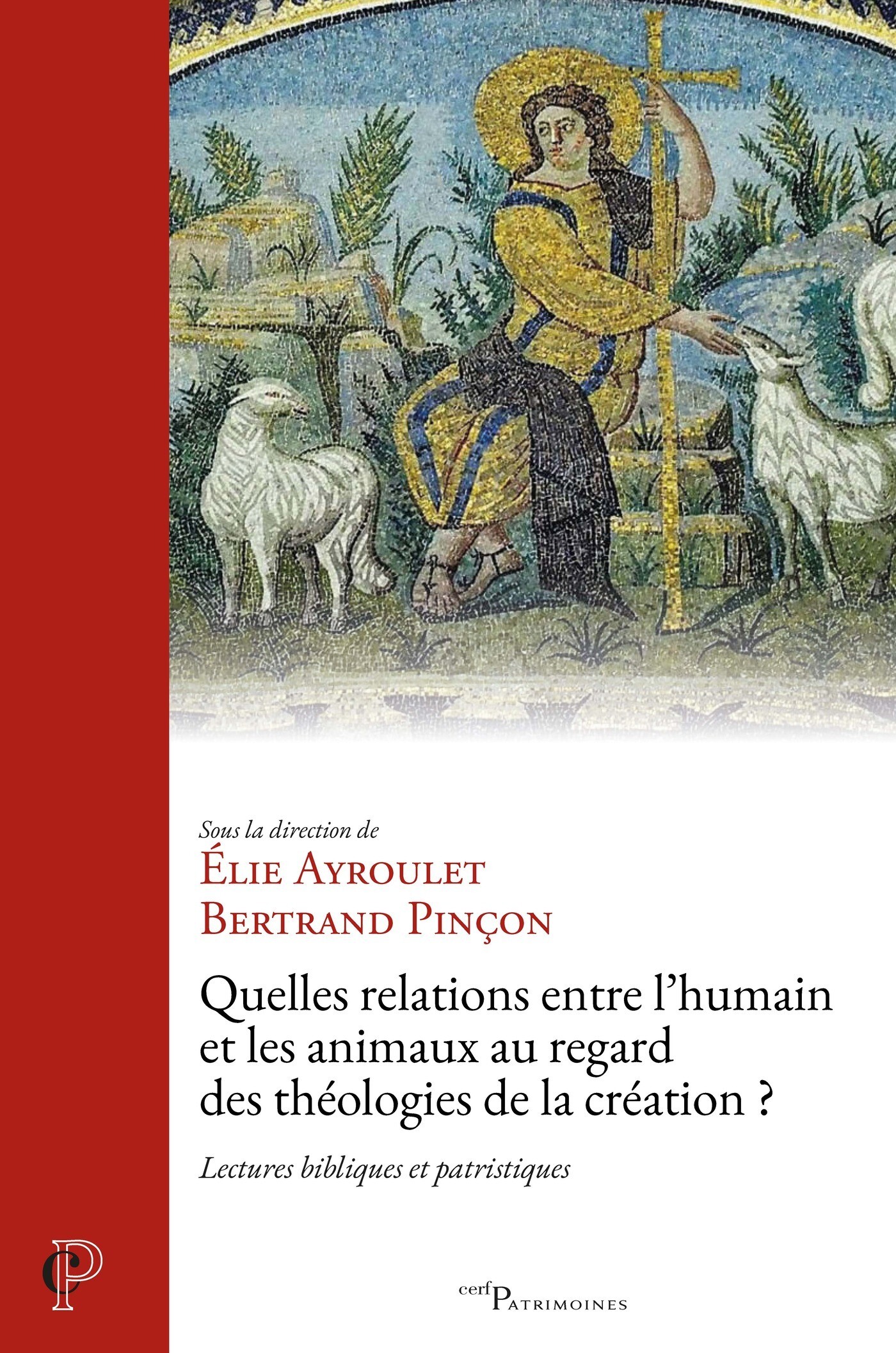 Quelles relations entre l'humain et les animaux au regard des théologies de la création ?