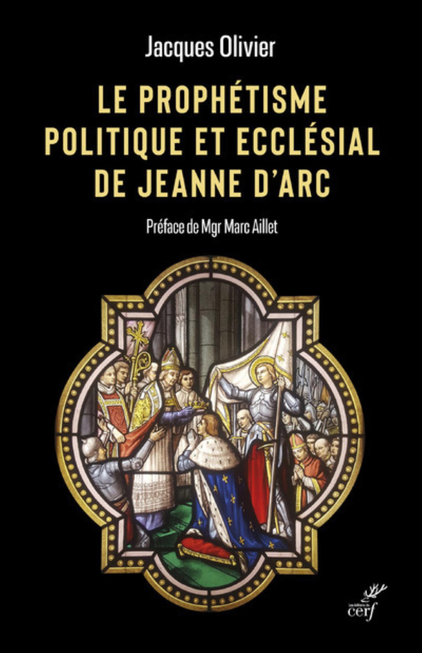 LE PROPHETISME POLITIQUE ET ECCLESIAL DE JEANNE D'ARC