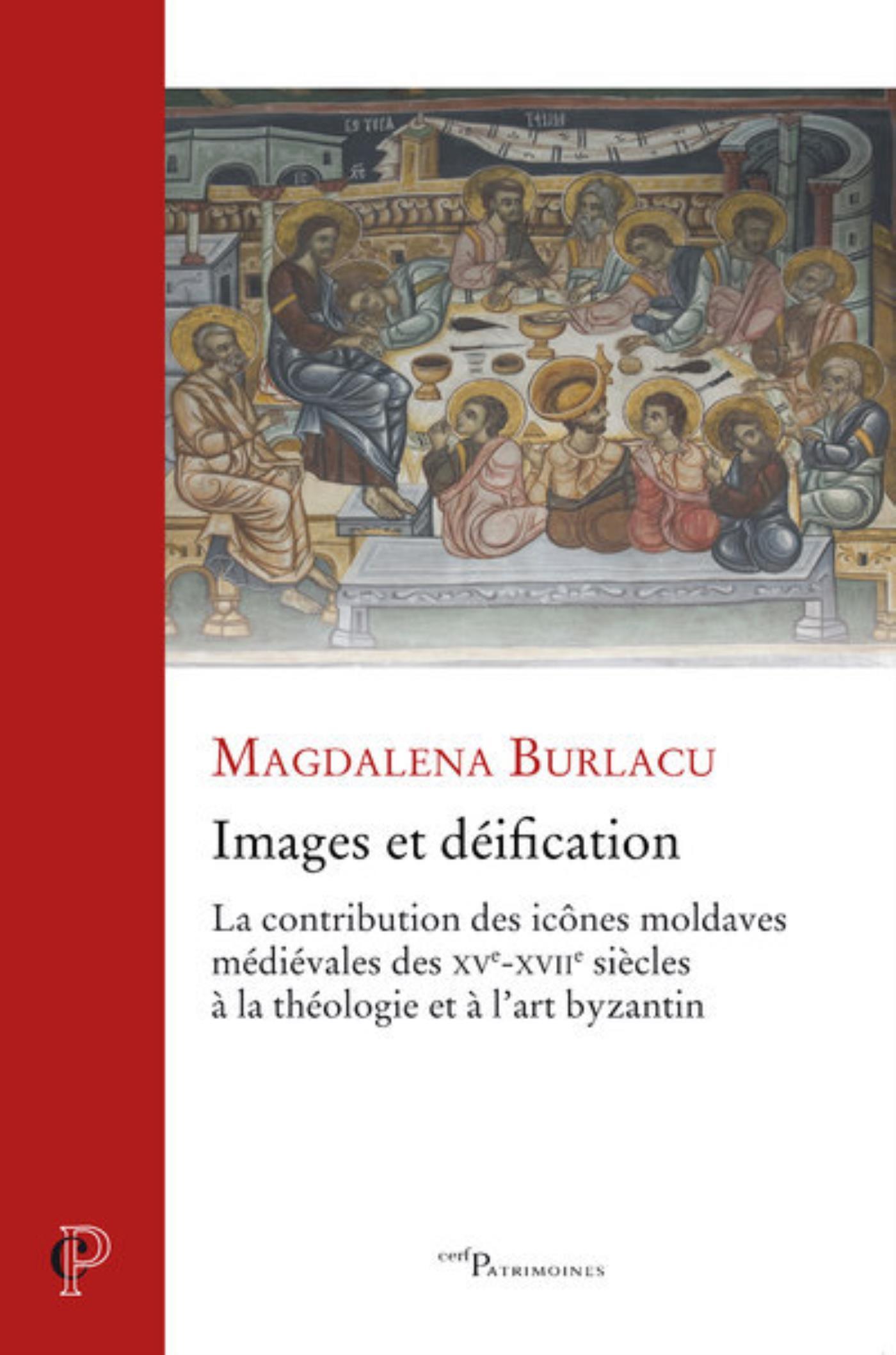 IMAGES ET DEIFICATION - LA CONTRIBUTION DES ICONESMOLDAVES MEDIEVALES DES XVE-XVIIE SIECLES A LA TH