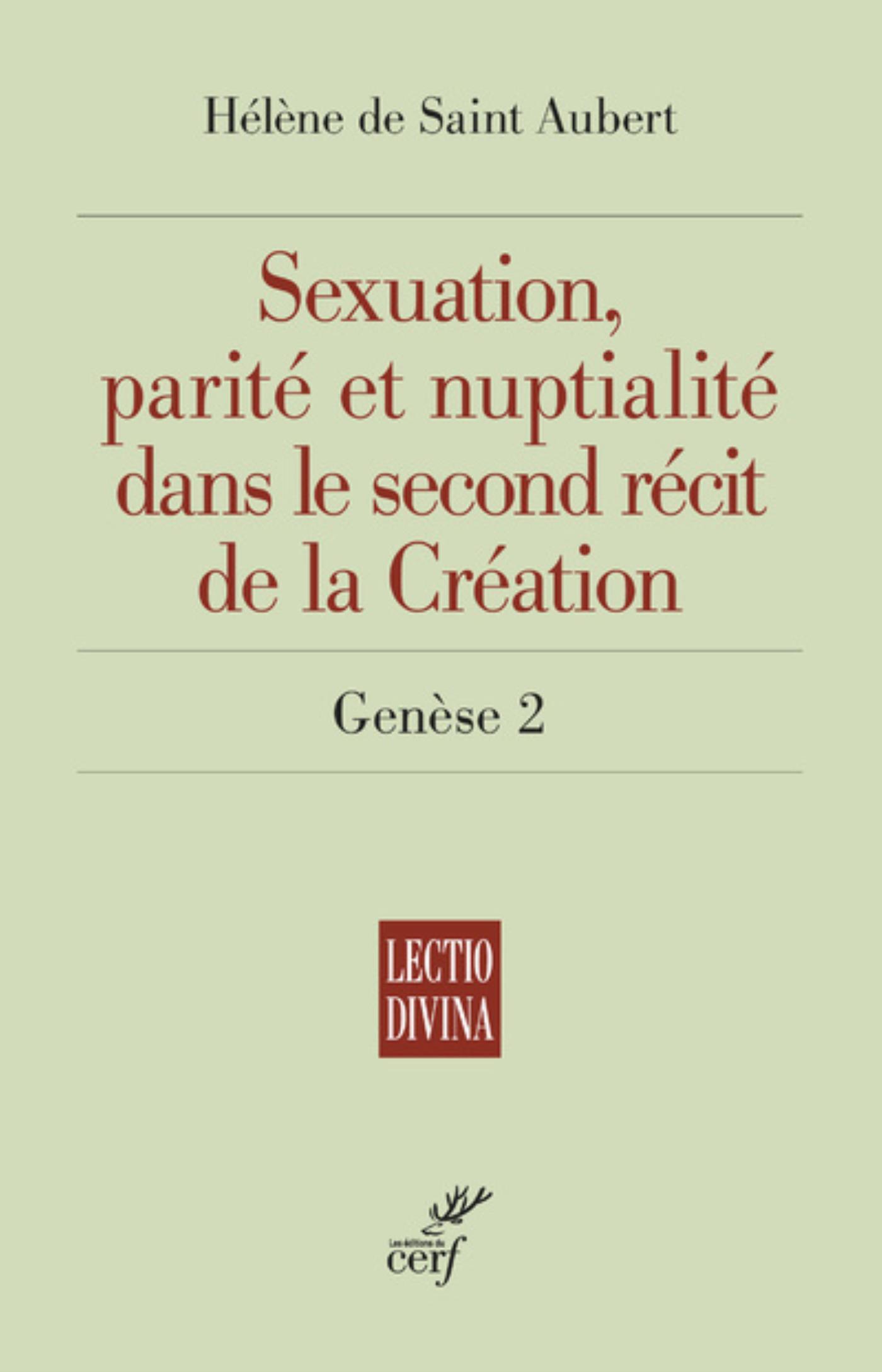 SEXUATION, PARITE ET NUPTIALITE DANS LE SECOND RECIT DE LA CREATION - GENESE 2