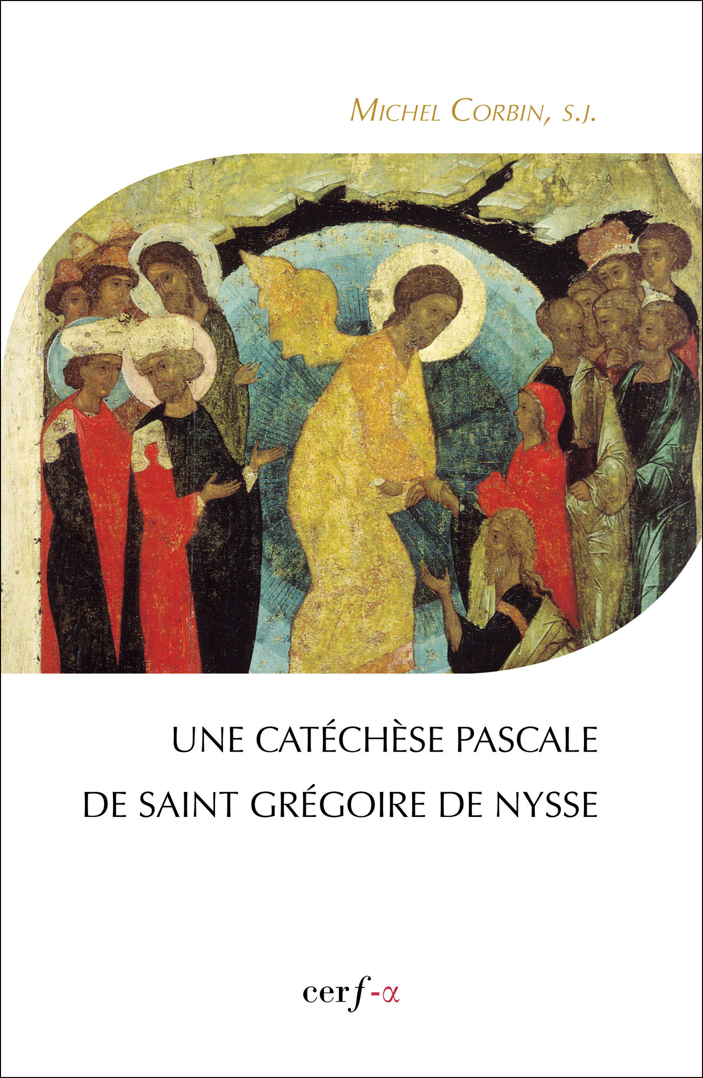 Une catéchèse pascale de saint Grégoire de Nysse