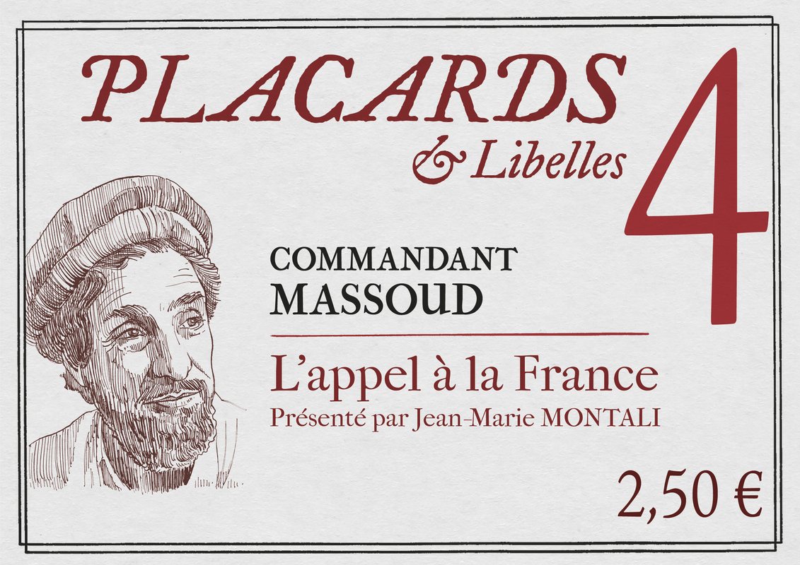 PLACARDS & LIBELLES - TOME 4 L'APPEL A LA FRANCE