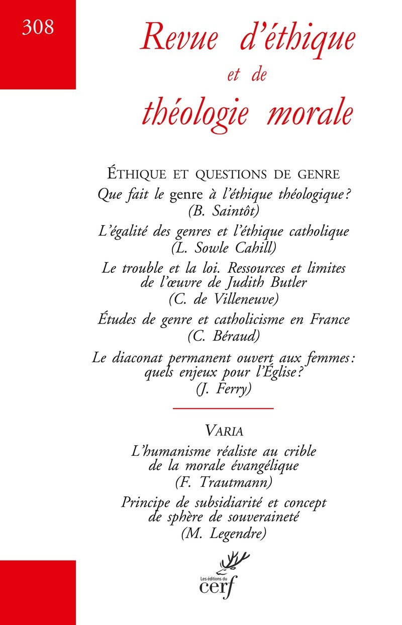 REVUE D'ETHIQUE ET DE THEOLOGIE MORALE - NUMERO 308