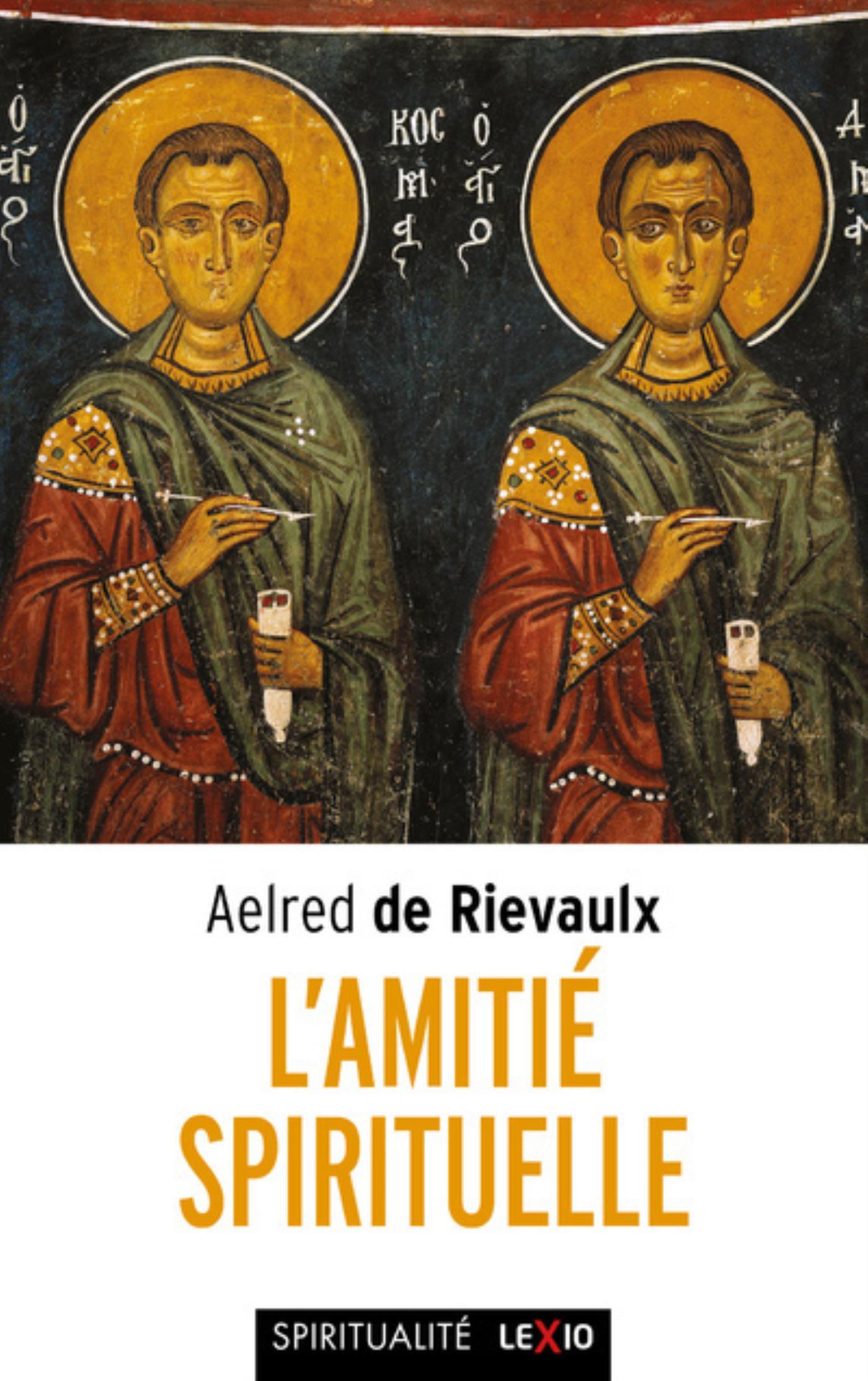 L'AMITIE SPIRITUELLE