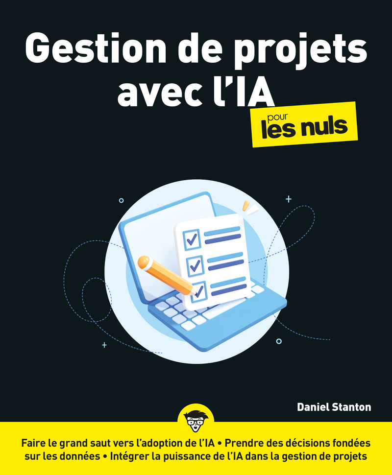 Gestion de projets avec l'IA pour les Nuls