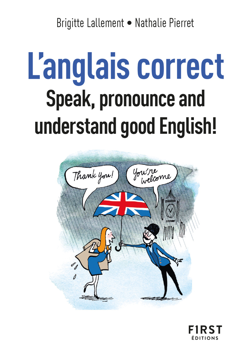 Le Petit livre de l'anglais correct, 3e éd.