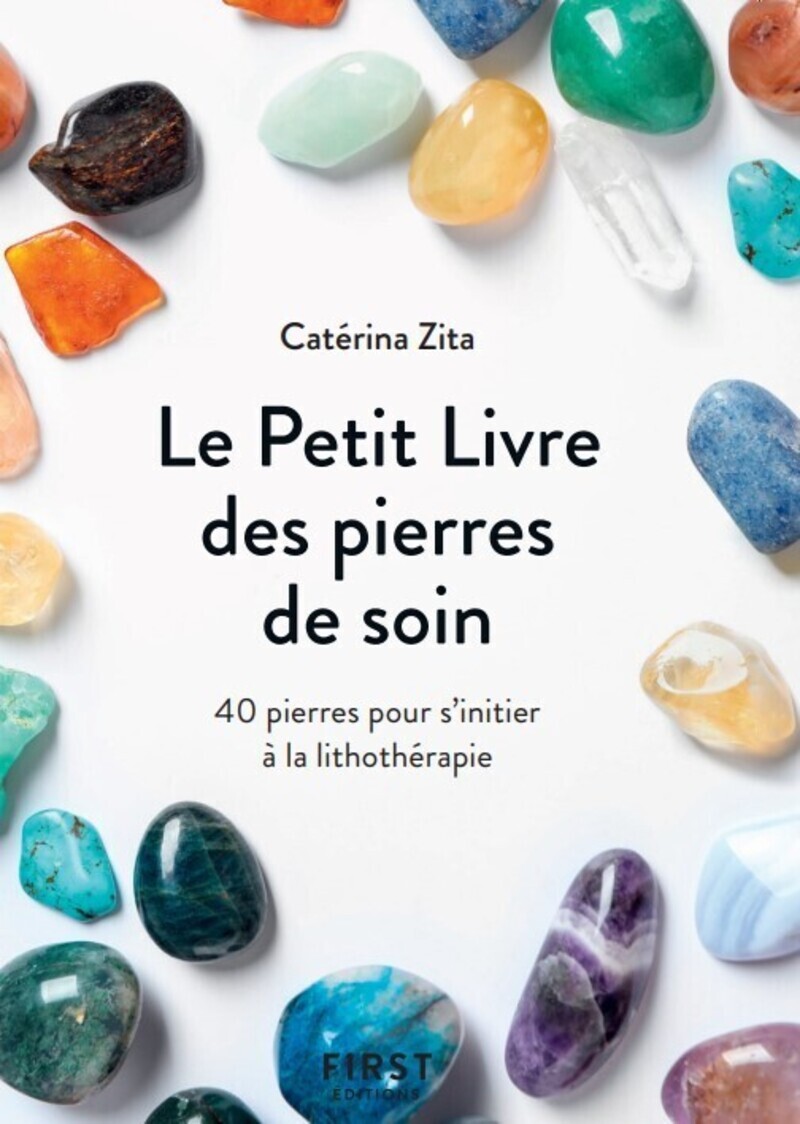 Le Petit livre des pierres de soin, 2e éd