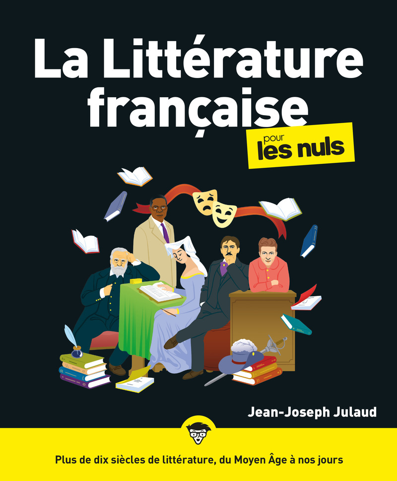 La Littérature française pour les Nuls, 3e éd.