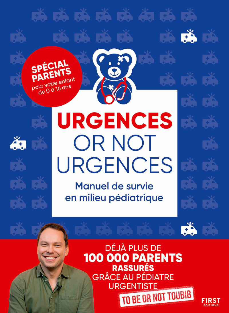 Urgences or not urgences, 3e éd.