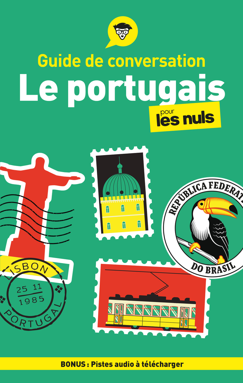 Guide de conversation - Le portugais pour les Nuls, 5e éd