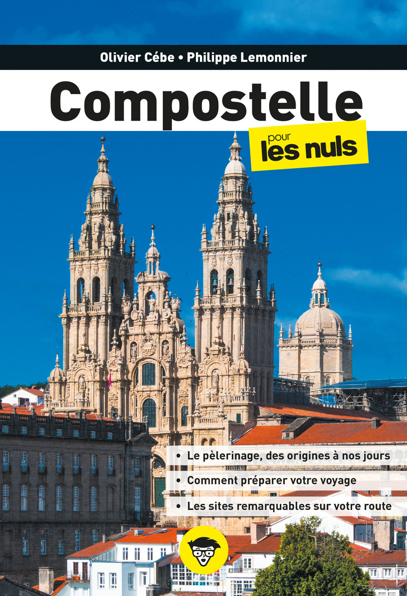 Compostelle pour les Nuls, 2e éd