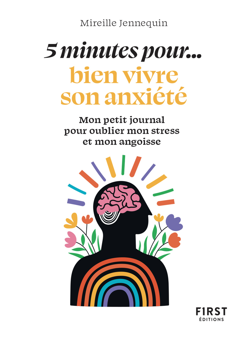 5 min pour bien vivre son anxiété