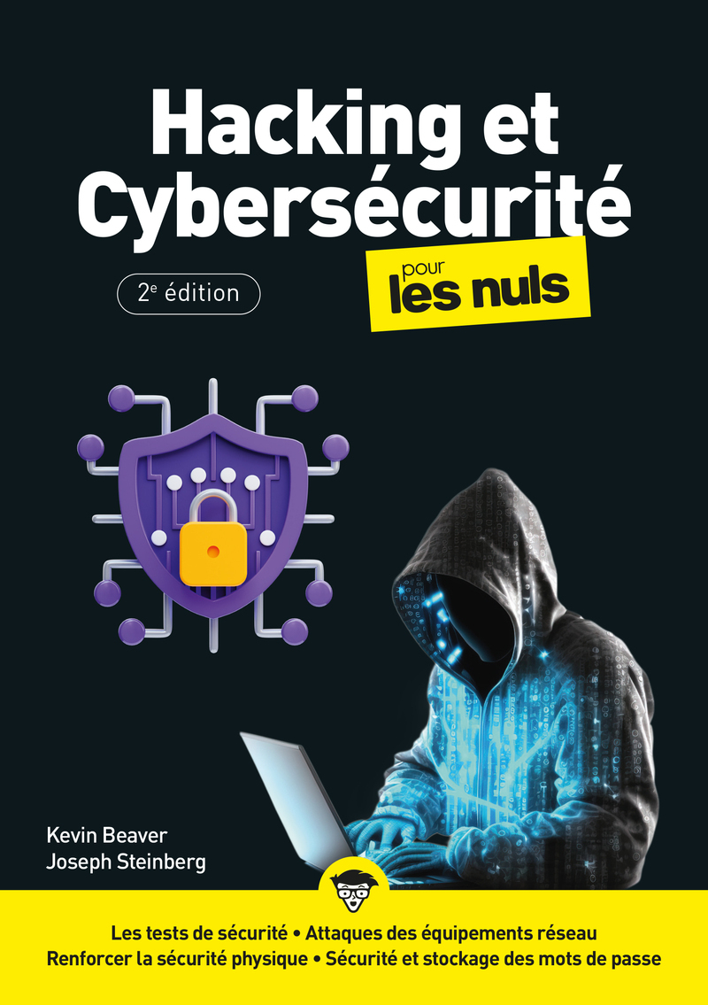 Hacking et Cybersécurité Mégapoche pour les Nuls - 2e édition