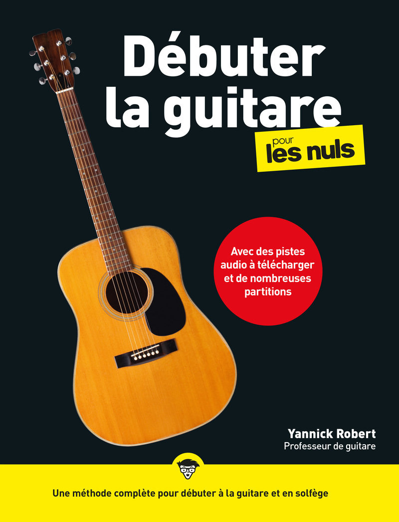 Débuter la guitare pour les Nuls, 2e éd