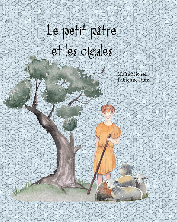 LE PETIT PÂTRE ET LES CIGALES