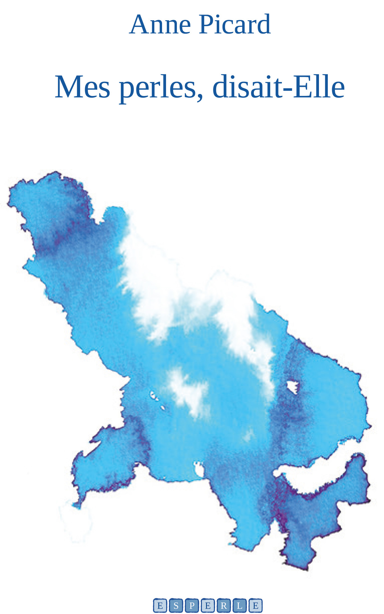 Mes perles, disait-Elle