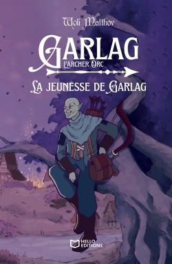 La Jeunesse de Garlag