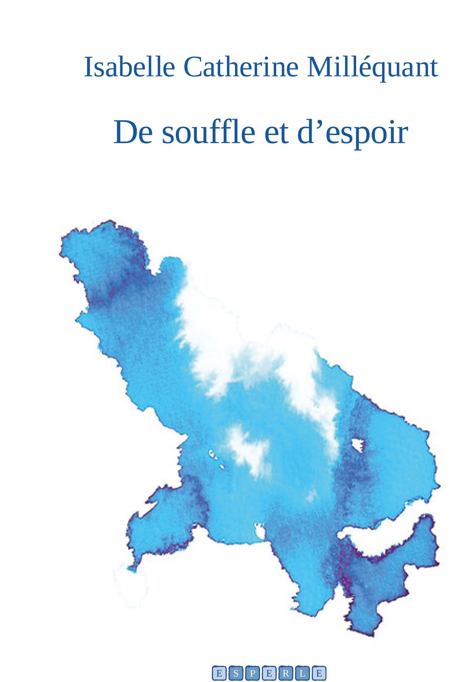 De souffle et d’espoir