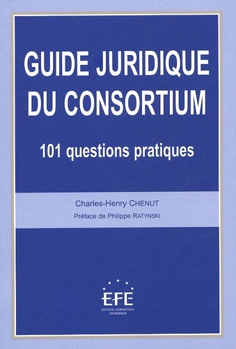 GUIDE JURIDIQUE DU CONSORTIUM