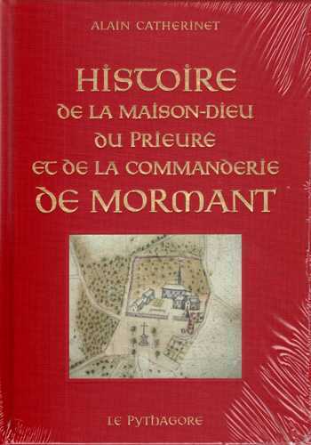 Histoire de la Maison-Dieu du Prieuré et de la commanderie de Mornant