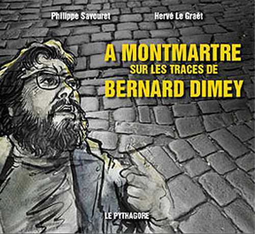 A Montmartre sur les traces de Bernard Dimey