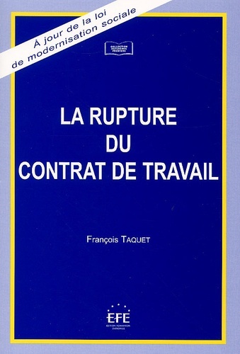 LA RUPTURE DU CONTRAT DE TRAVAIL