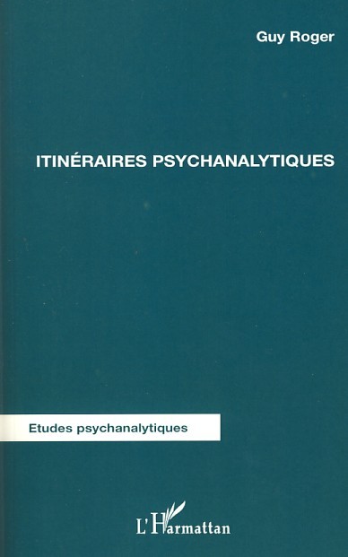 Itinéraires psychanalytiques