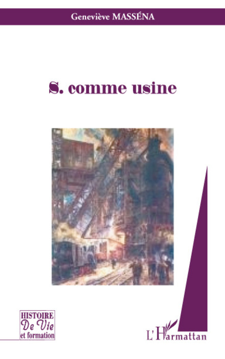 S. comme usine